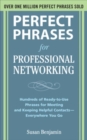 Perfect Phrases for Professional Networking: Hundreds of Ready-to-Use Phrases for Meeting and Keeping Helpful Contacts - Everywhere You Go - Book