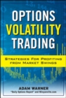 Options Volatility Trading: Strategies for Profiting from Market Swings - Book