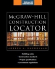 McGraw-Hill Construction Locator (McGraw-Hill Construction Series) : Building Codes, Construction Standards, Project Specifications, and Government Regulations - eBook