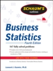 Schaum's Outline of Business Statistics, Fourth Edition - Book