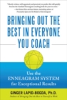 Bringing Out the Best in Everyone You Coach: Use the Enneagram System for Exceptional Results - Book
