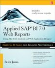 Applied SAP BI 7.0 Web Reports: Using BEx Web Analyzer and Web Application Designer - Book