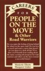 Careers for People on the Move & Other Road Warriors - eBook