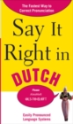 Say It Right in Dutch - Book