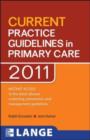 CURRENT Practice Guidelines in Primary Care 2012 - Joseph S. Esherick