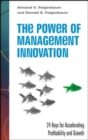 The Power of Management Innovation: 24 Keys for Accelerating Profitability and Growth - eBook
