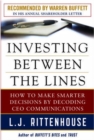 Investing Between the Lines: How to Make Smarter Decisions By Decoding CEO Communications - Book