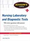 Schaum's Outline of Nursing Laboratory and Diagnostic Tests - Book