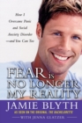 Fear Is No Longer My Reality - Book