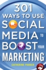 301 Ways to Use Social Media To Boost Your Marketing - Book