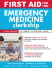 First Aid for the Emergency Medicine Clerkship, Third Edition - Book