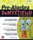 Pre-Algebra DeMYSTiFieD, Second Edition - Book