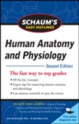 Schaum's Easy Outline of Human Anatomy and Physiology, Second Edition - Book