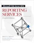 Microsoft SQL Server 2012 Reporting Services 4/E - Book