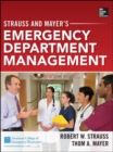 Strauss and Mayer's Emergency Department Management - Book