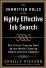 The Unwritten Rules of the Highly Effective Job Search: The Proven Program Used by the World's Leading Career Services Company : The Proven Program Used by the World's Leading Career Services Company - eBook