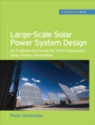 Large-Scale Solar Power System Design (GreenSource Books) - Book