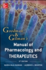 Goodman and Gilman Manual of Pharmacology and Therapeutics, Second Edition - Book