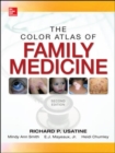 Color Atlas Of Family Medicine 2/E - Book