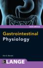 Gastrointestinal Physiology 2/E - Kim Barrett
