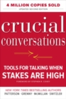 Crucial Conversations: Tools for Talking When Stakes Are High, Second Edition - Book