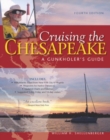 Cruising the Chesapeake: A Gunkholers Guide - Book