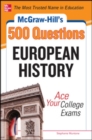 McGraw-Hill's 500 European History Questions: Ace Your College Exams - Book