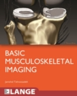Basic Musculoskeletal Imaging - Book
