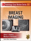 Radiology Case Review Series: Breast Imaging - Book