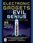 Electronic Gadgets for the Evil Genius - Book