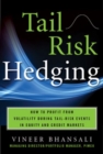 TAIL RISK HEDGING: Creating Robust Portfolios for Volatile Markets - Book