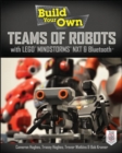 Build Your Own Teams of Robots with LEGO® Mindstorms® NXT and Bluetooth® - Book