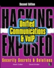 Hacking Exposed Unified Communications & VoIP Security Secrets & Solutions, Second Edition - Book