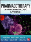 Pharmacotherapy a Pathophysiologic Approach - Book