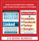 How to Succeed with LinkedIn and other Social Media Platforms - eBook
