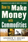 How to Make Money with Commodities - Book