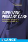 Improving Primary Care: Strategies and Tools for a Better Practice - eBook