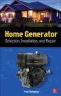 Home Generator Selection, Installation and Repair - eBook