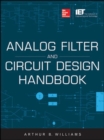 Analog Filter and Circuit Design Handbook - Book