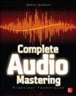 Complete Audio Mastering: Practical Techniques - Book