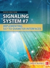 Signaling System #7, Sixth Edition - Book