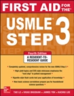First Aid for the USMLE Step 3, Fourth Edition - Book