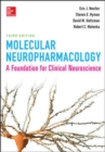 Molecular Neuropharmacology: A Foundation for Clinical Neuroscience, Third Edition - Book