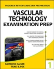 Vascular Technology Examination PREP - Book