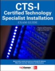 CTS-I Certified Technology Specialist-Installation Exam Guide - Book