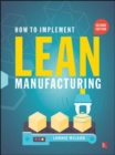 How To Implement Lean Manufacturing, Second Edition - Book