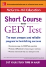 McGraw-Hill Education Short Course for the GED Test - Book