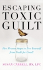 Escaping Toxic Guilt (H/C) - Book
