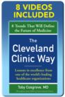 The Cleveland Clinic Way: Lessons in Excellence from One of the World's Leading Health Care Organizations DIGITAL AUDIO - eBook