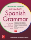 McGraw-Hill Education Intermediate Spanish Grammar - eBook